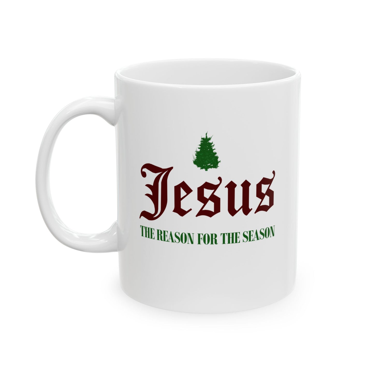 Reason For The Season Mug