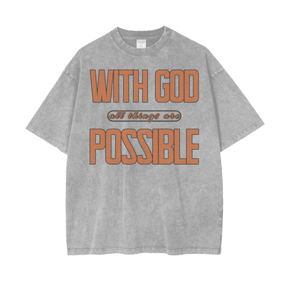 With God All Things Are Possible Tee