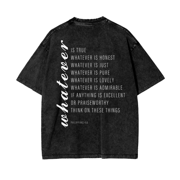 Philippians 4:8 Whatever Tee