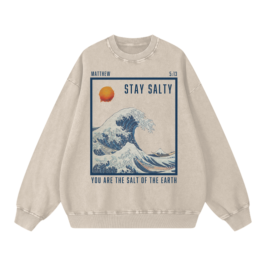 Matthew 5:13 Stay Salty Sweatshirt