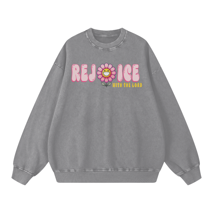 Rejoice Sweatshirt