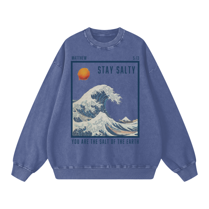 Matthew 5:13 Stay Salty Sweatshirt