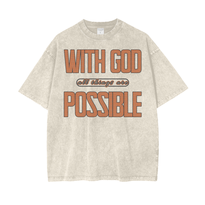 With God All Things Are Possible Tee