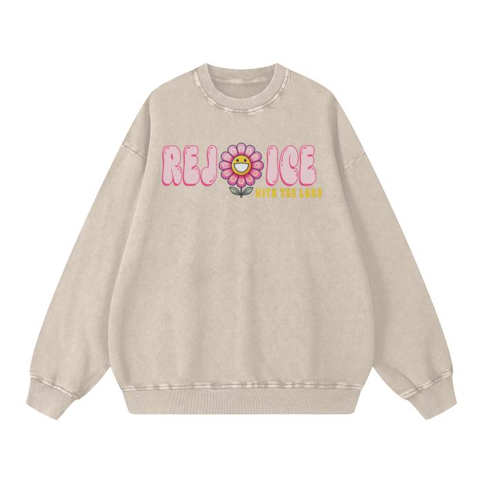 Rejoice Sweatshirt