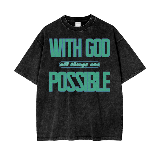 With God All Things Are Possible Tee - Green